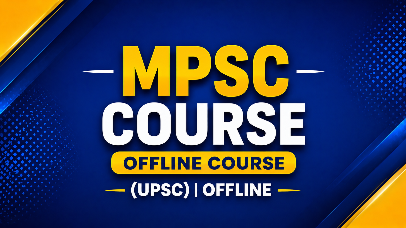 MPSC Course OFFLINE COURSE